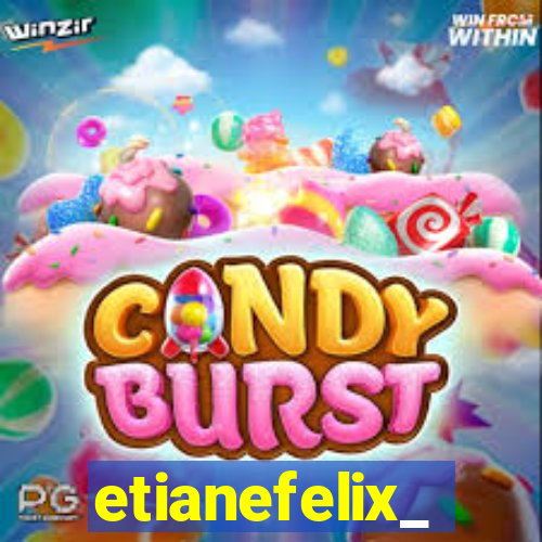 etianefelix_