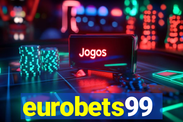 eurobets99
