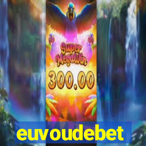 euvoudebet