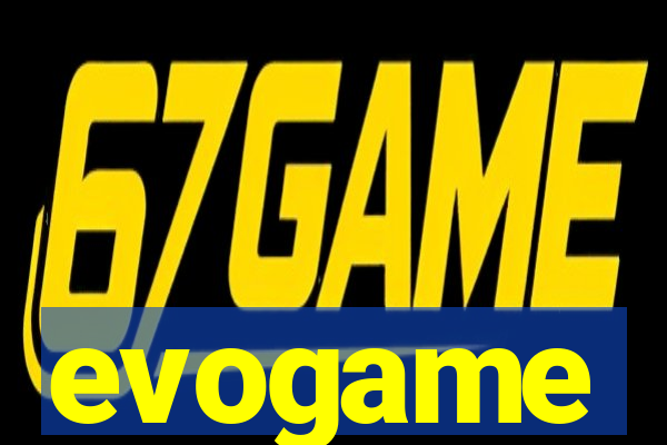 evogame