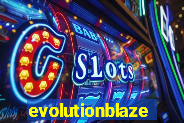 evolutionblaze