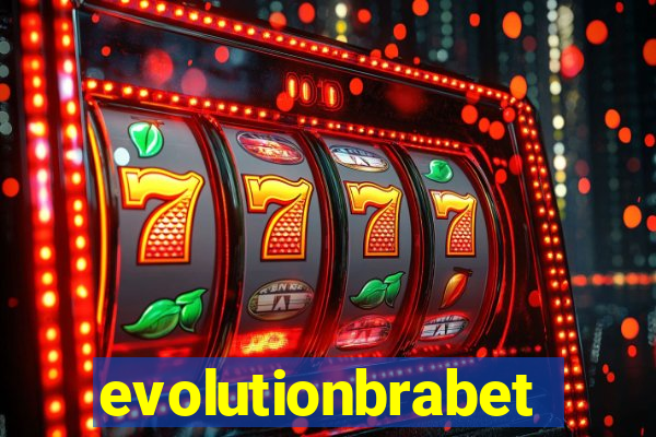 evolutionbrabet