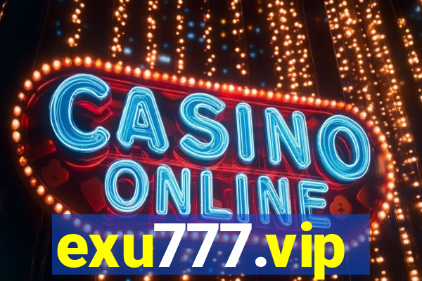 exu777.vip