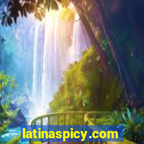 latinaspicy.com