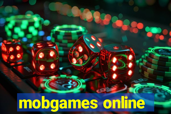 mobgames online