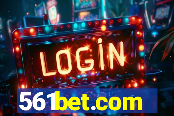 561bet.com