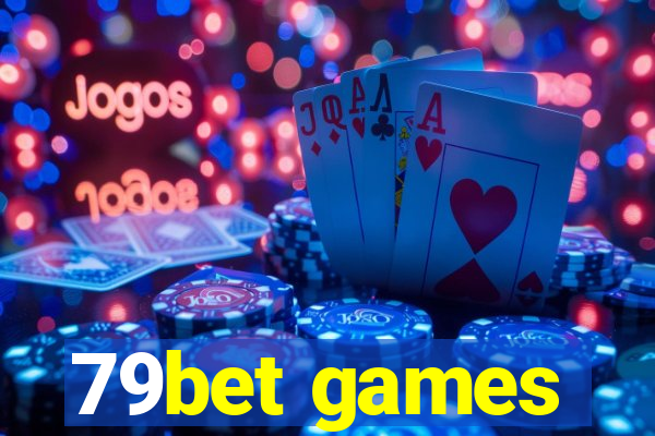 79bet games