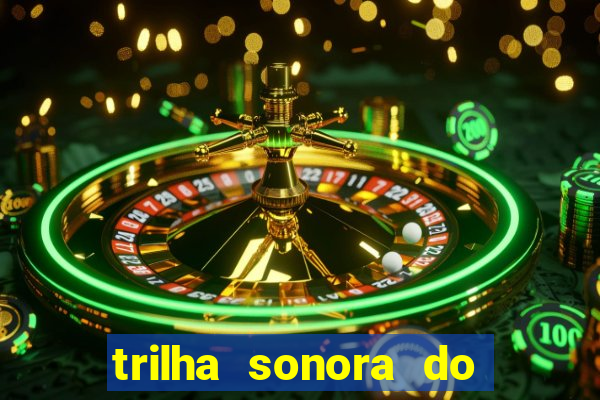 trilha sonora do filme cruzeiro das loucas