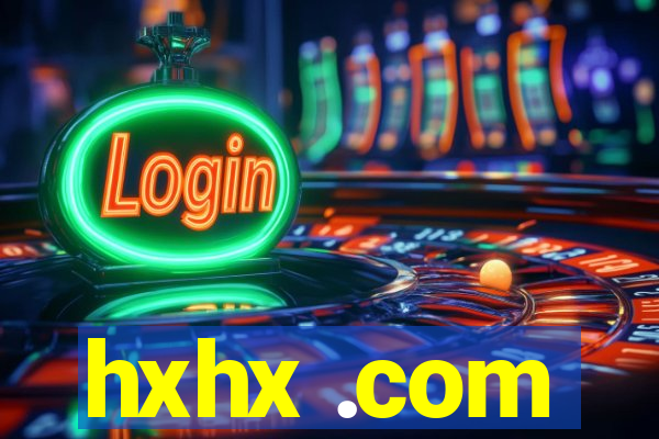 hxhx .com