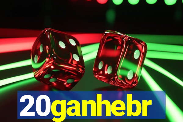 20ganhebr