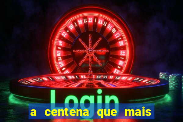 a centena que mais sai na loteria federal