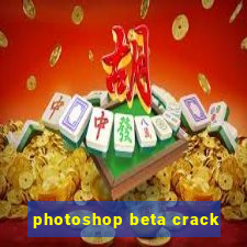 photoshop beta crack