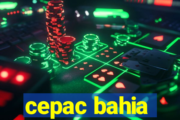 cepac bahia