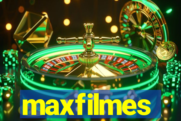 maxfilmes