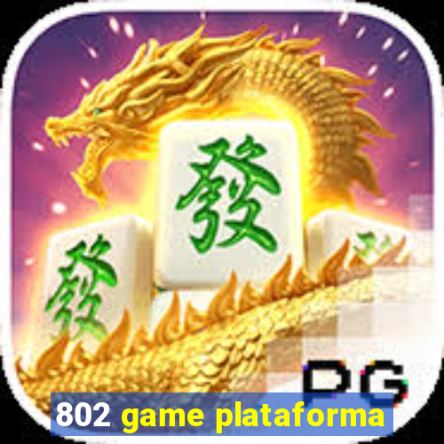 802 game plataforma