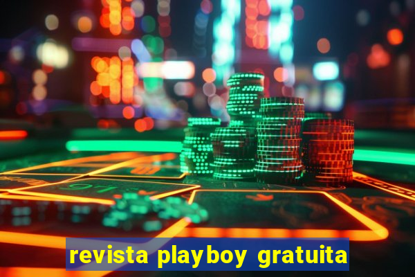 revista playboy gratuita