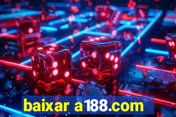 baixar a188.com