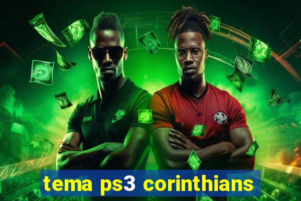 tema ps3 corinthians