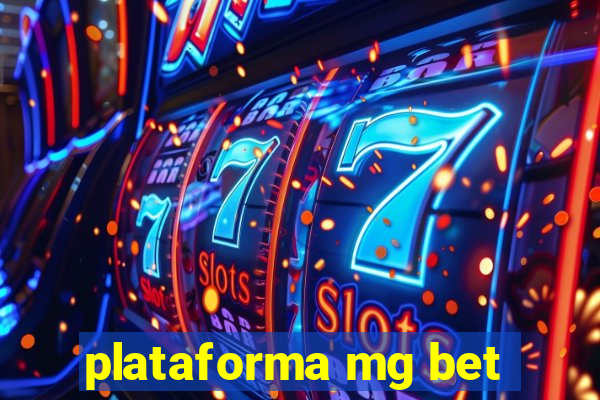 plataforma mg bet