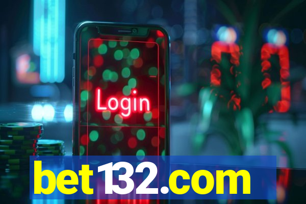 bet132.com