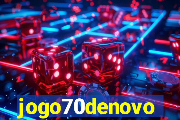 jogo70denovo