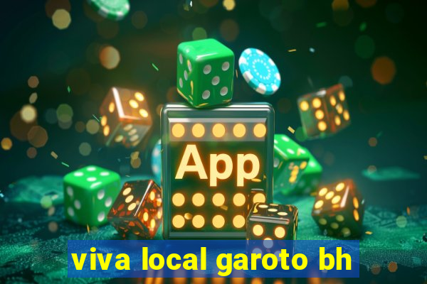 viva local garoto bh