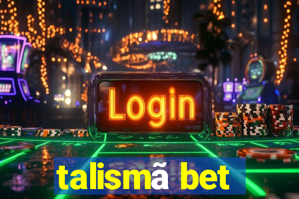 talismã bet