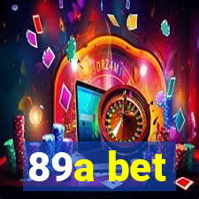 89a bet