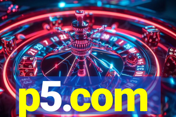 p5.com