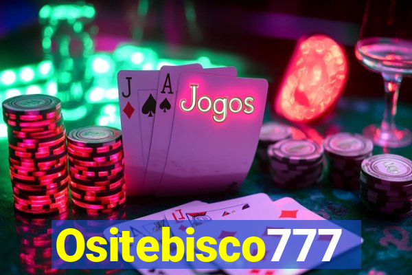 Ositebisco777