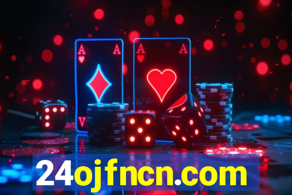 24ojfncn.com