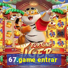 67.game entrar