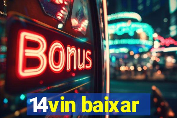 14vin baixar