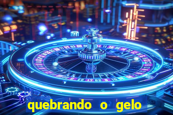 quebrando o gelo livro pdf