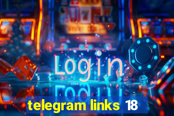 telegram links 18