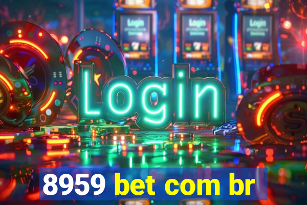 8959 bet com br