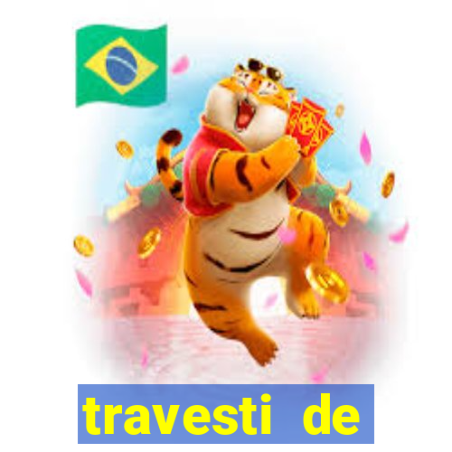 travesti de programa de salvador