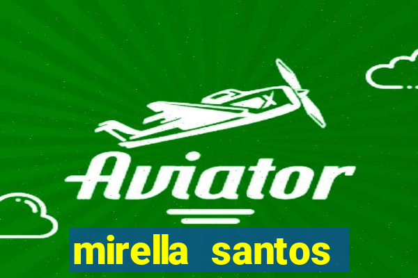 mirella santos pagando peitinho