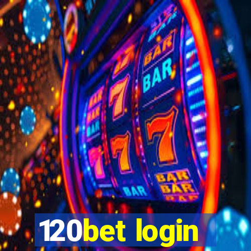 120bet login
