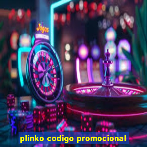 plinko codigo promocional