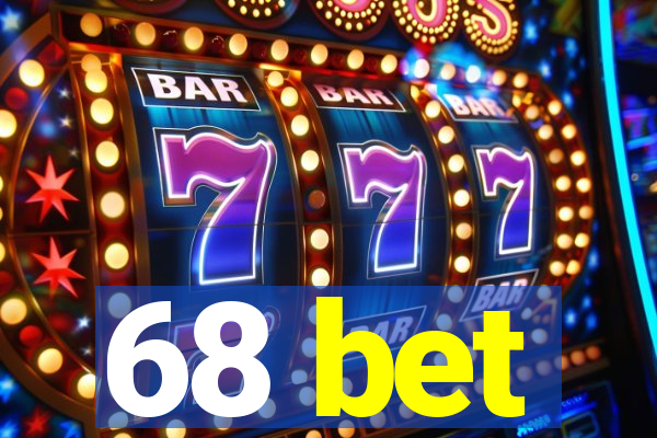 68 bet