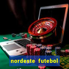 nordeste futebol vip no net