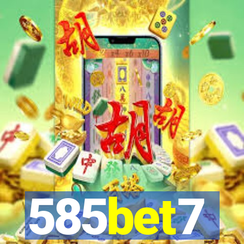 585bet7
