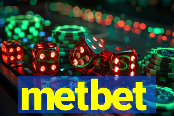 metbet
