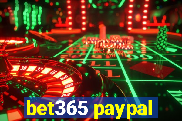 bet365 paypal