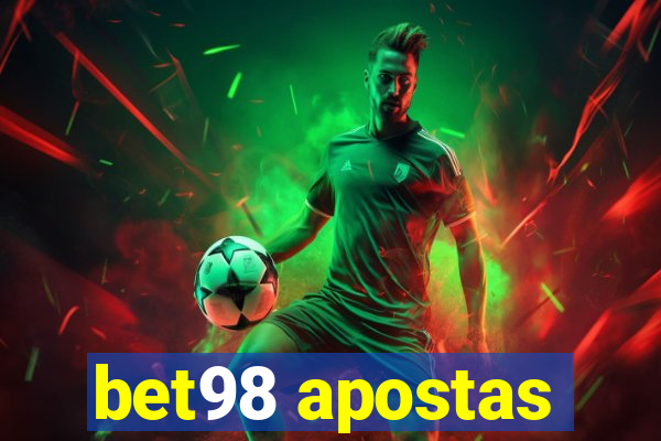 bet98 apostas