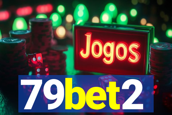 79bet2