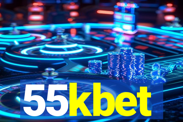 55kbet