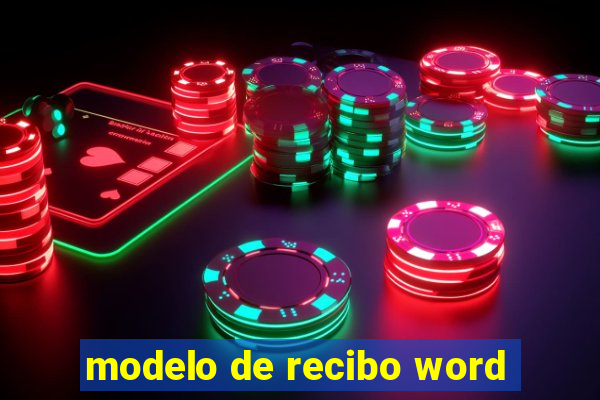 modelo de recibo word