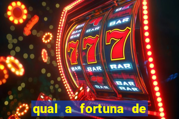 qual a fortuna de aloisio chulapa